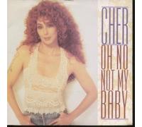 OH NO NOT MY BABY 7 INCH (7" VINYL 45) UK GEFFEN 1992
