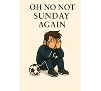 Oh no not Sunday again: The sport's coach's notebook