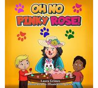 Oh No Pinky Rose!