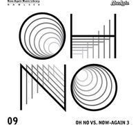 Oh No Vs. Now-Again Vol 3