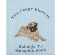 Oh Sew Simple Pug Personalised Dog Blanket - Handmade in the UK with embroidered name.- Choice of colours available at customisation point