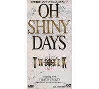 OH SHINY DAYS