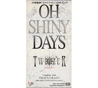 OH SHINY DAYS