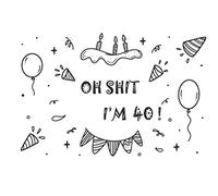 Oh Shit. I'm 40 Guest Book: Guest Book for 40th Birthday Party. Fun gift for someone’s birthday, original present for a friend or a family