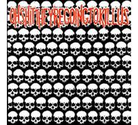 Oh Shit They're Going to Kill Us