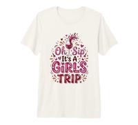 Oh Sip It's A Girls Trip Vacation Travel Weekend Premium T-Shirt