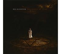 Oh.Sleeper - チルドレン・オブ・ファイヤー