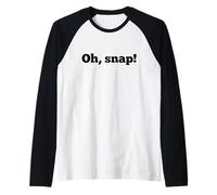 Oh, snap Funny Cursing Kids Safe Swear Curse Bad Word Raglan Baseball Tee