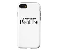 Oh Stewardess I Speak Jive - Funny Movie Quote Case for iPhone SE (2020) / 7/8