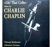Oh That Cello Music By Charlie Chaplin