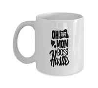 Oh That Mom Boss Hustle Mama Ceramic Drinkware Cute Mug Novelty Coffee Mug for Beverages Milk Office 330Ml