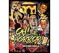 Oh! The Horror [DVD]