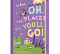 Oh, the Places You'll Go!