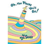 Oh, the Places You'll Go by Dr Seuss (English) Hardcover Book
