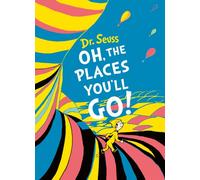 Dr. Seuss - Oh, The Places You'll Go! - Deluxe Gift Edition - Hardcover + CD