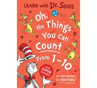 Oh, The Things You Can Count From 1-10 : An introduction to counting!