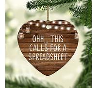 Oh This Calls For A Spreadsheet Decorations Xmas Tree Ornaments With Gold String Keepsake Craft For Home Holiday Family 7.3Cm