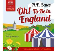 Oh! To be in England: 3 (The Larkin Novels)