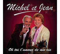 Oh Toi L'amour de Ma Vie