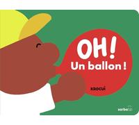 Oh un ballon !