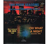 Oh, what a night (December 1963, 3 versions, 1994) [VINYL]
