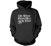 Oh What Fresh Hell is This Unisex Hoodie - Black XXX-Large