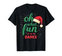 Oh What Fun It Is To Dance Reindeer Ballet Christmas Dance T-Shirt