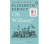 Oh William!: Shortlisted for the Booker Prize 2022 (Lucy Barton, 3)