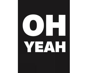 Oh Yeah / Yello 40