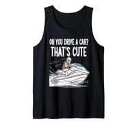 Oh You Drive A Car That's Cute Boating Lover Boat Fan Tank Top
