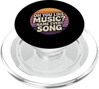 Oh You Like Music Name Every Song Sarcastic Challenge - PopSockets PopGrip for MagSafe