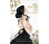 Oh, You're So Cold (Bad Boys of Bardstown)