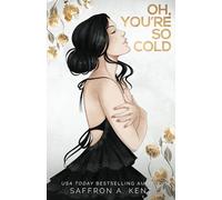 Oh, You're So Cold Special Edition Paperback