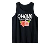 Ohana Means Family Hawaiian Hibiscus Flowers Tropical Tank Top