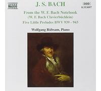 ohann Sebastian Bach - Bach: From Clavierbüchlein for WF Bach [CD]