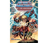O'Hare, Michael - He-Man and the Masters of the Universe Volume 4: What Lies Within TP
