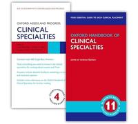 Oxford Handbook of Clinical Specialties 11e and Oxford Assess and Progress: Clinical Specialties 4e