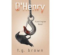 O'Henry: A Josh Ingram Novel: 1