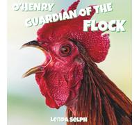 O'Henry, Guardian of the Flock