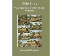 Ohio Birds: Your Essential Guide to Local Avifauna