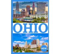 OHIO GUIDA DI VIAGGIO 2026
