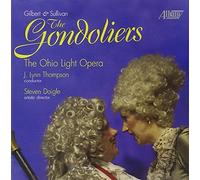 Ohio Light Opera - Gondoliers, The (Thompson, The Ohio Light Opera)