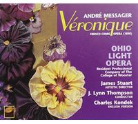 Ohio Light Opera - Messager : Veronique