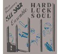 Ohio Penitentiary 511 Ensemble - Hard Luck Soul