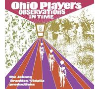 Ohio Players - Observations In Time: The Johnny Brantley/Vidalia Productions