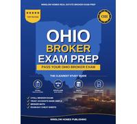Ohio Real Estate Broker Exam Prep: The Step-by-Step Study Guide to Pass Your Ohio Broker Exam on the First Try, With Practice Tests, Broker Math, and ... (Winslow Homes Real Estate Broker Exam Prep)