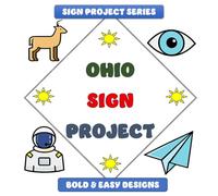 Ohio Sign Project: Bold & Easy Designs (Sign Project Coffee Table Coloring Book Collection)
