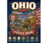 Ohio Variety Puzzle Book: An Adult Puzzle Adventure Inspired by the Buckeye State (State Puzzle Books for Adults)