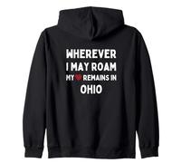 Ohio Wherever I May Roam My Heart Remains In Ohio Zip Hoodie