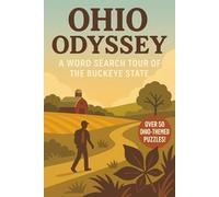 Ohio Word Search: A Puzzle Book about Ohio's Cities, History, Landmarks and More